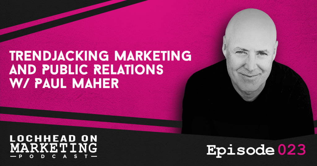 Lochhead on Marketing: The black art of trendjacking